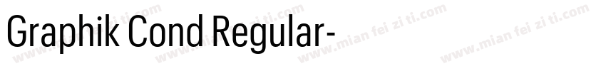 Graphik Cond Regular字体转换